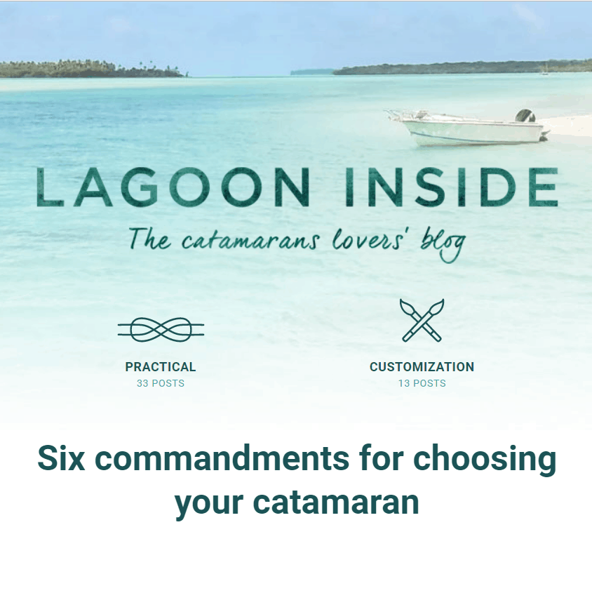 catamaran guru featured in lagoon inside blog giving advice on choosing a catamaran