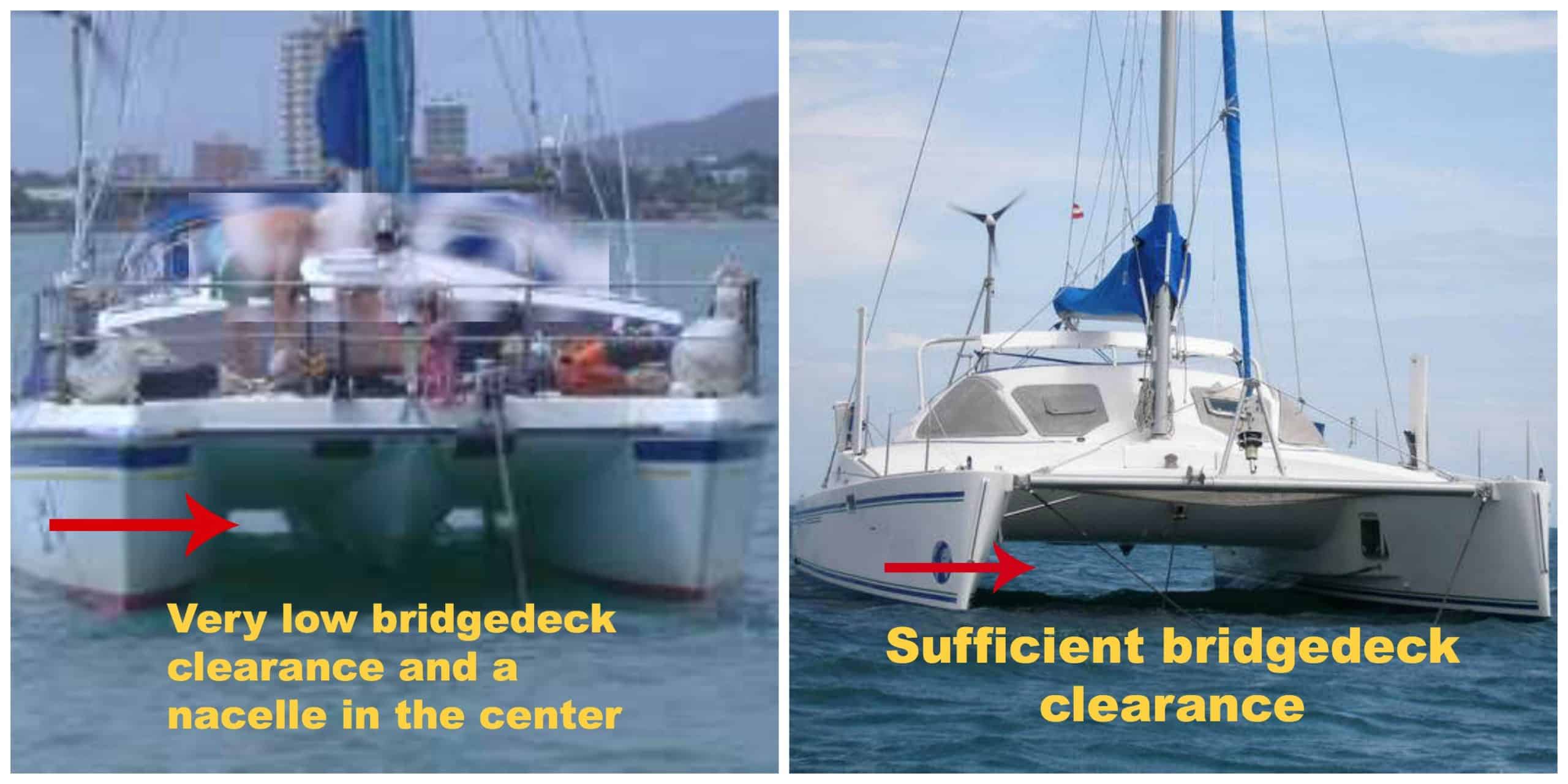 Catamaran Bridgedeck clearance comparisons of too low and well-proportioned catamarans